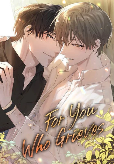 For You Who Grieves (Скорбящему тебе)
