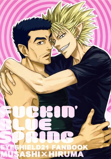 Eyeshield 21 dj - Fucking Blue Spring (Eyeshield 21 dj - Грёбаная молодость)