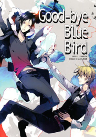 Durarara!! dj - Good-bye Blue Bird