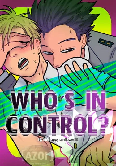 Boku no Hero Academia dj - Who’s in control? (Кто ведёт?)