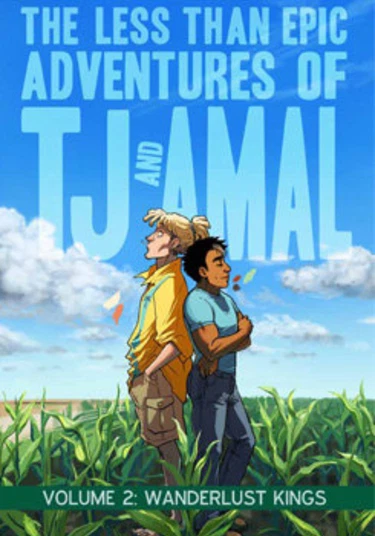 The Less Than Epic Adventures of TJ and Amal (Не особо эпичные приключения ТиДжея и Амала)