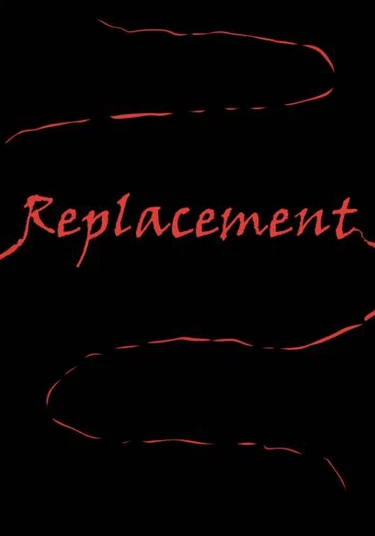 Replacement (Замена)