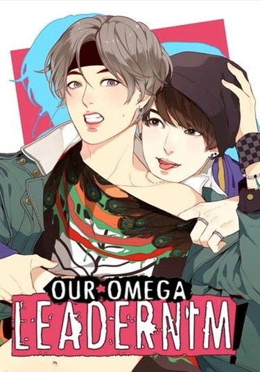 Our Omega Leadernim! (Наш лидер - омежка!)