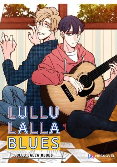 LULLU LALLA BLUES (ЛУЛЛУ ЛАЛЛА БЛЮЗ)
