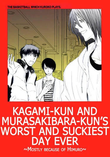Kuroko no Basket dj – Kagami-kun to Murasakibara-kun no Saitei de Saiyaku na Ichinichi (Худший день в жизни Кагами и Мурасакибары)